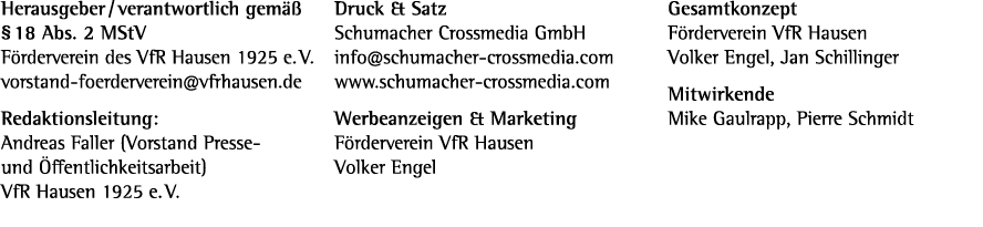 Herausgeber / verantwortlich gem  § 18 Abs. 2 MStV F rderverein des VfR Hausen 1925 e. V. vorstand foerderverein@vfr...