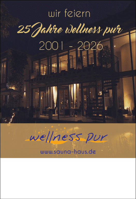 Eine stilvoll beleuchtete moderne Sauna- oder Wellnessanlage bei Nacht mit Text, der 25 Jahre Wellness pur von 2001 bis 2026 feiert und die Webseite www.sauna-haus.de zeigt. Beschreibung von KI generiert