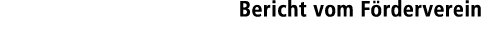 Bericht vom F rderverein
